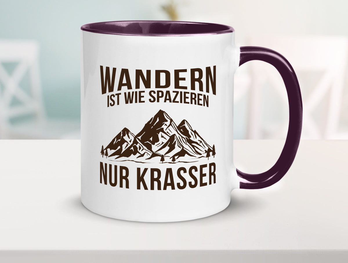 Wandern wie spazieren, nur krasser | Gebirge Bäume Geschenk Humor Geschenkidee Tasse