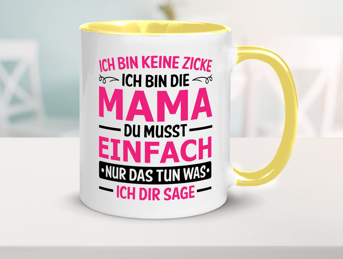 Keine Zicke, Mama | Schleifchen lustiger Spruch Geschenk Familie Geschenkidee Tasse