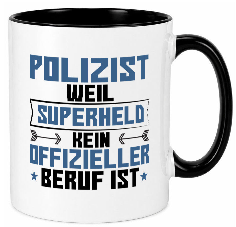 Superheld Polizist | Polizei lustiger Spruch Geschenk Humor Geschenkidee Tasse