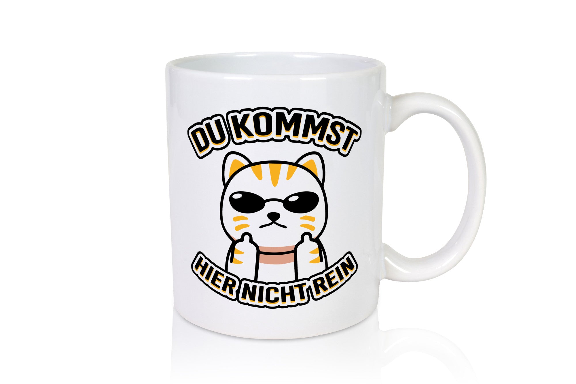 Du kommst hier nicht rein | Böse Katze Humor Tierliebhaber Geschenkidee Tasse