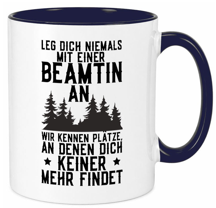 Nicht mir Beamtin anlegen | Polizistin Wald Revier lustiger Spruch Geschenk Tasse