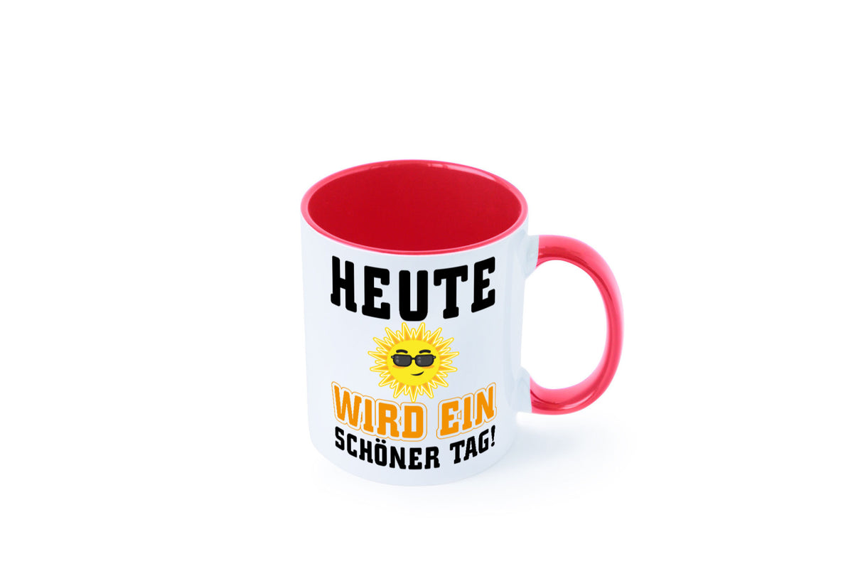 Schöner Tag Geschenk Humor Geschenkidee lustiger Spruch Tasse