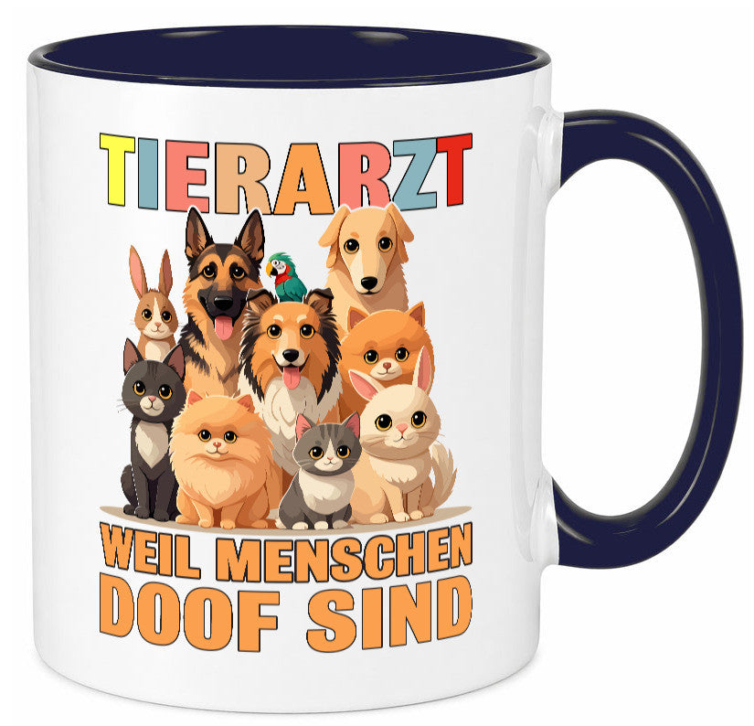 Tierarzt weil Menschen doof sind | Tierärztin lustig Tierliebhaber Humor Tasse