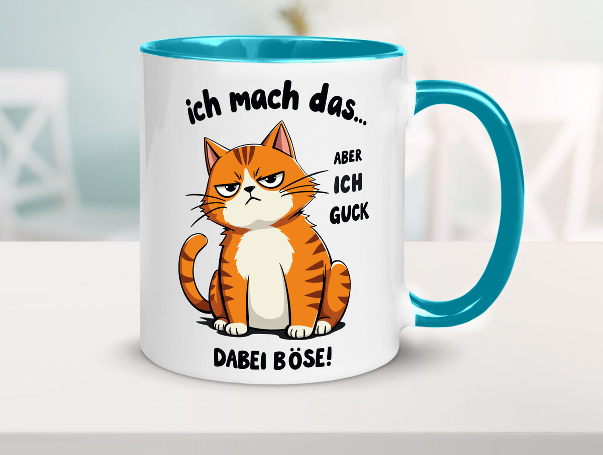 Ich guck dabei Böse | Katze Ironie Geschenk Tierliebhaber Humor lustiger Spruch Tasse