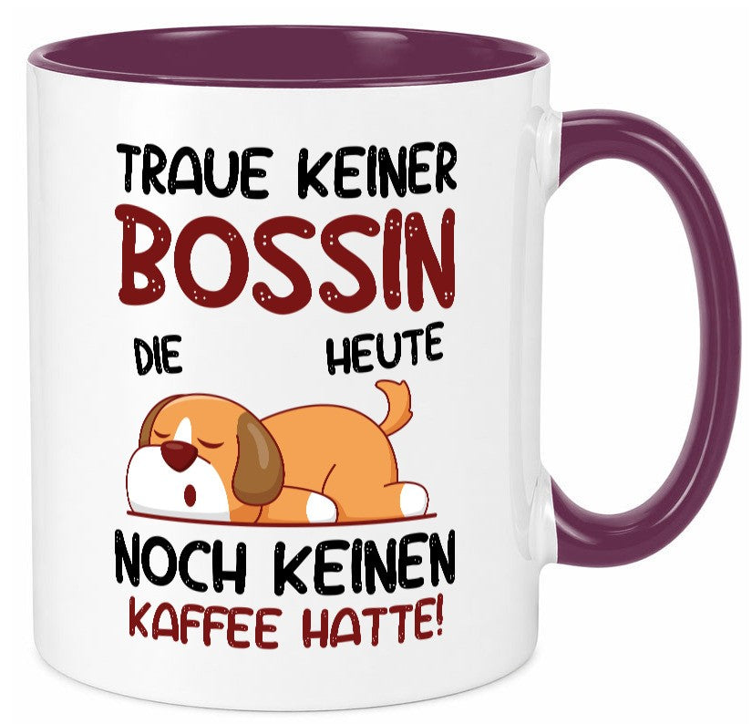 Traue keiner Bossin | Führungskraft Vorgesetzte lustiger Spruch Geschenk Humor Tasse