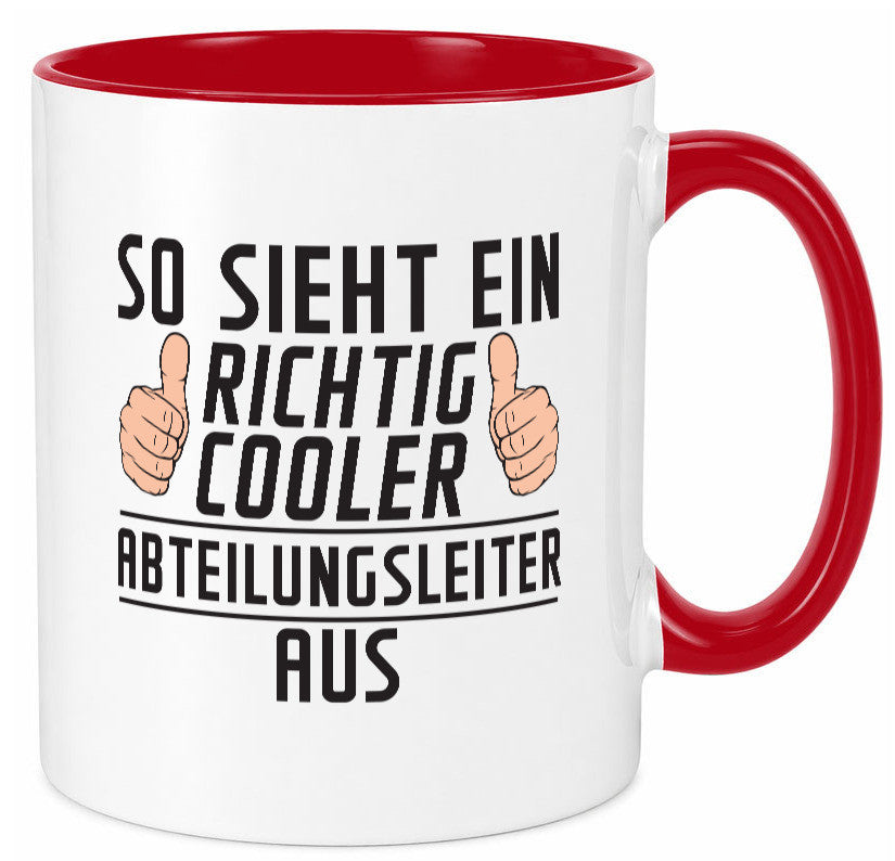 Richtig Cooler Abteilungsleiter| Führungskraft lustiger Spruch Geschenk Humor