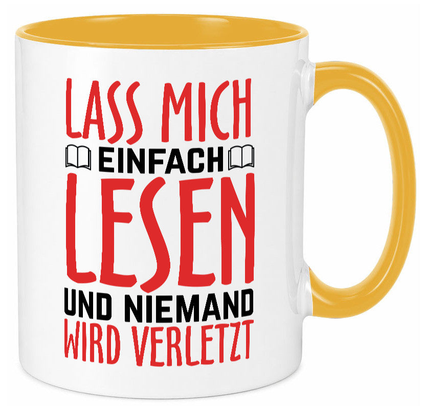 Lass mich Lesen Humor Geschenkidee Tasse