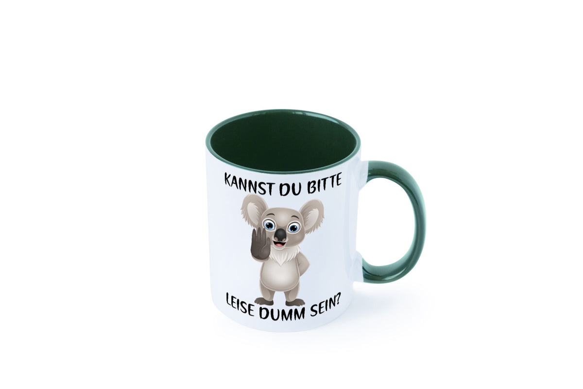 Bitte leise dumm sein | frecher Koala Flüstern Comic Humor Geschenkidee Tasse