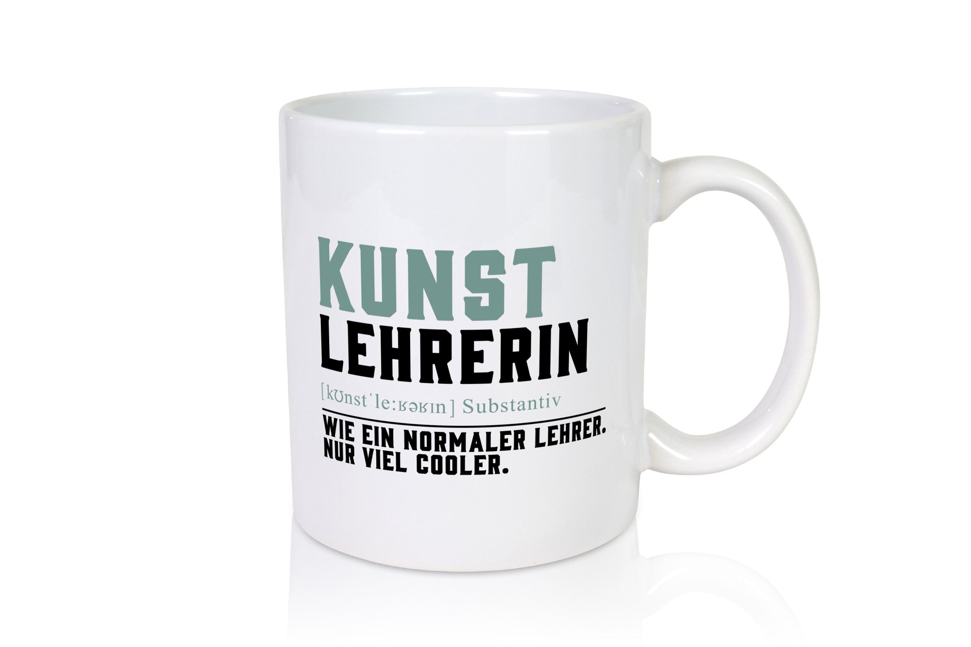 Kunstlehrerin | Lehrerin Unterricht Lieblingslehrerin Geschenkidee Humor Tasse