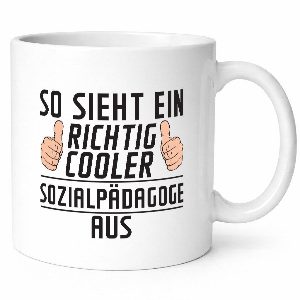 Richtig Cooler Sozialpädagoge | Pädagoge Humor Geschenkidee Tasse