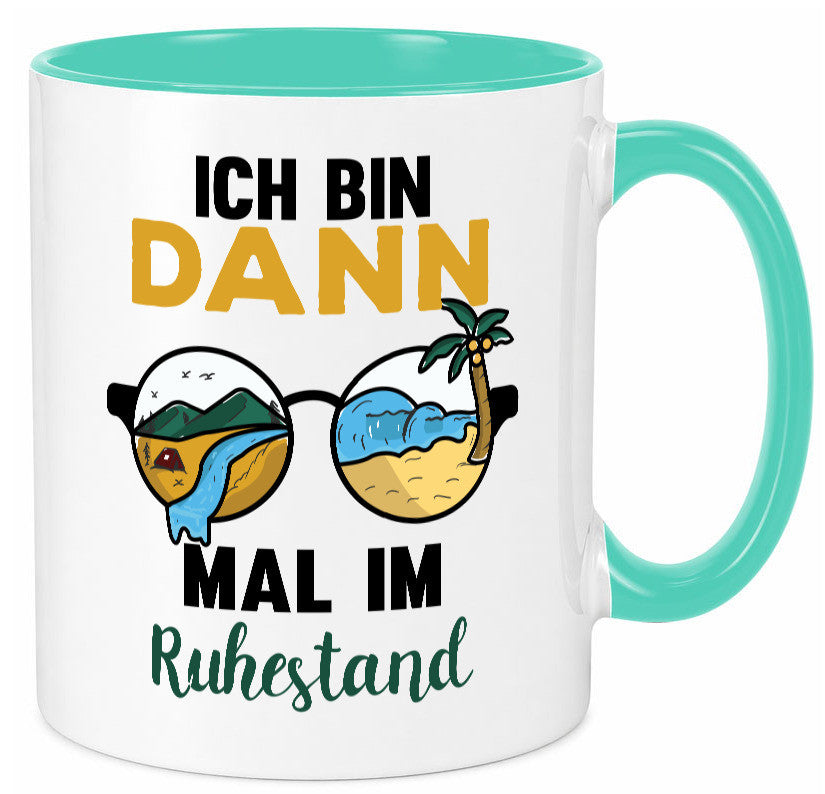 Bin dann mal im Ruhestand | Sonnenbrille Palme Meer lustig Jubiläum Geschenk Tasse