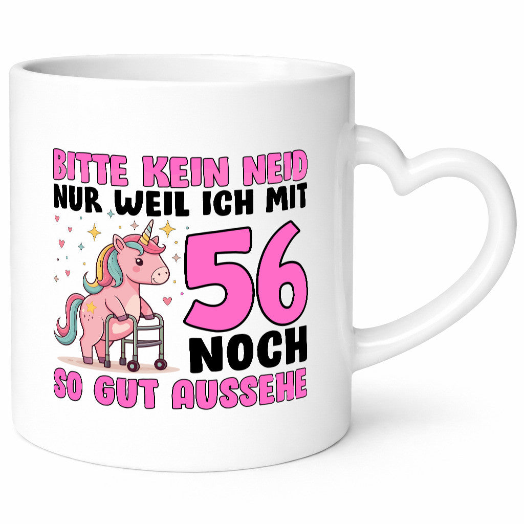 56. Geburtstag | 56 Jahre Mit noch so gut aussehen Geschenkidee Humor Tasse