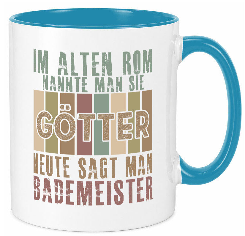Heute sagt man: Bademeister | Rettungsschwimmer lustiger Spruch Geschenk Humor Tasse