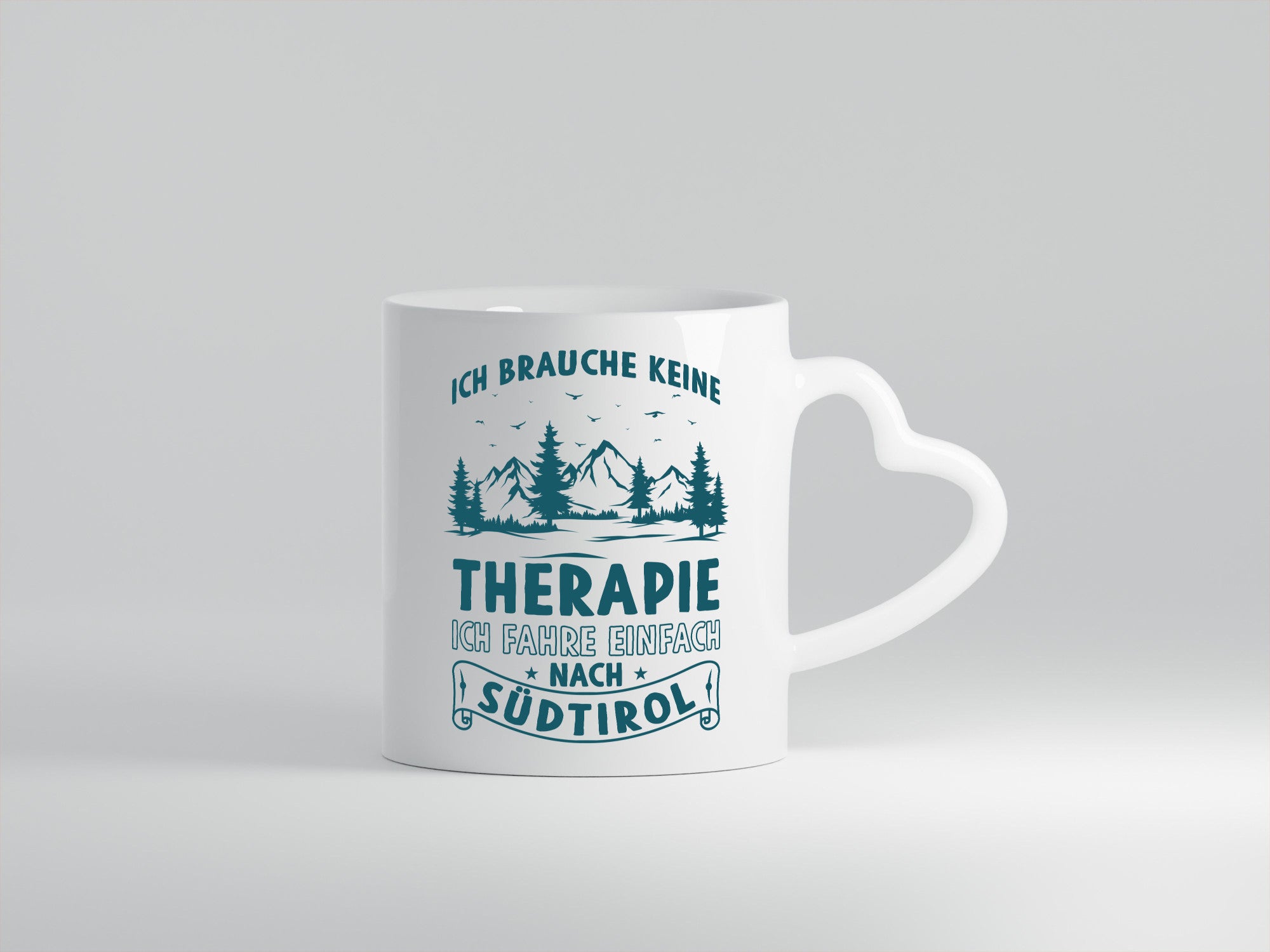 Keine Therapie, ich muss nach Südtirol | Berge Wald Geschenkidee Humor Tasse