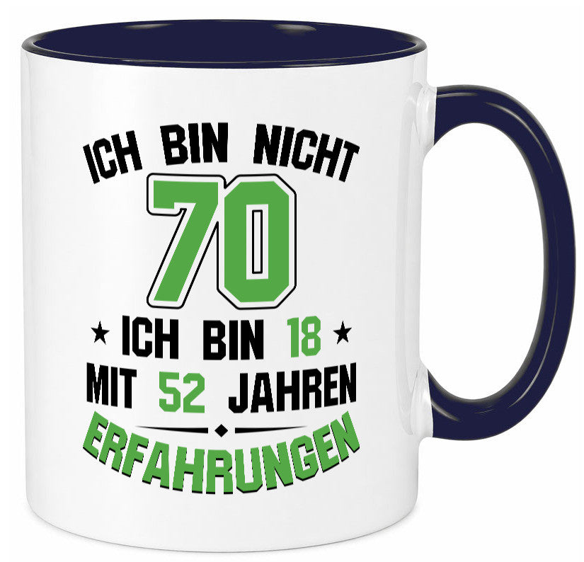 Ich bin nicht 70 | Rentner Viel erfahrung im leben lustig Ruhestand Jubiläum Tasse