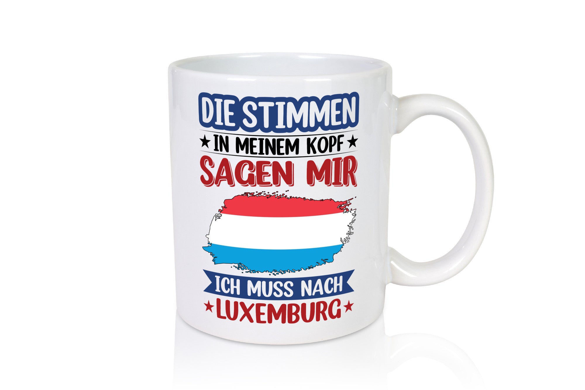 Luxemburg | Urlaub Stimmen in meinem Kopf Traumland lustig Humor Geschenkidee