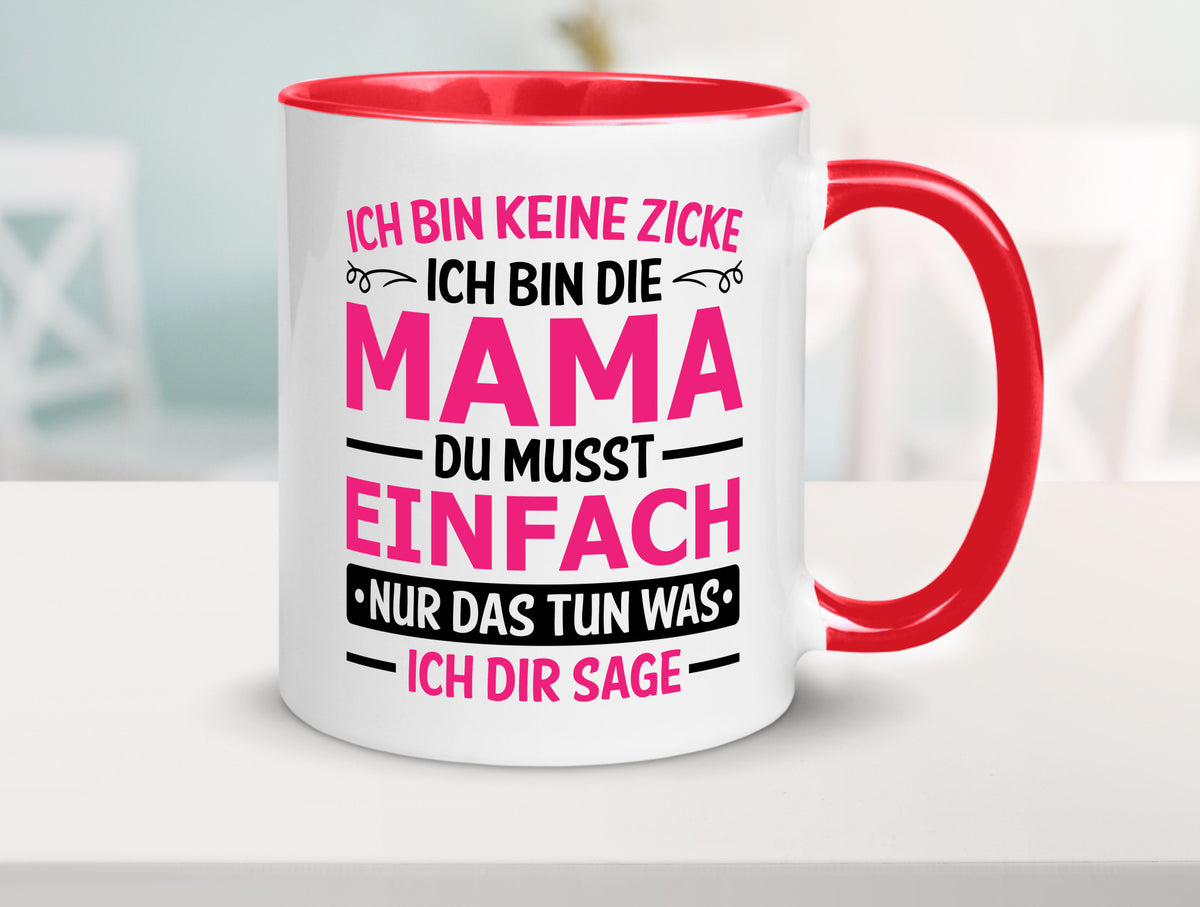 Keine Zicke, Mama | Schleifchen lustiger Spruch Geschenk Familie Geschenkidee Tasse