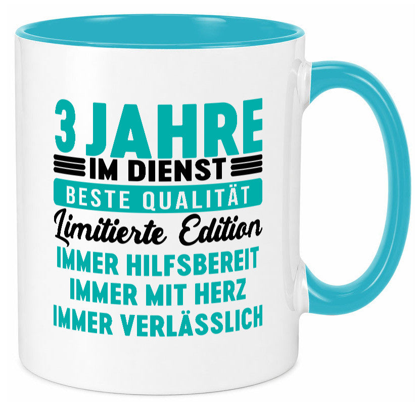 3 Jahre im Dienst | Jubiläum Arbeit v5 lustig Kollegen Büro Geschenk Tasse