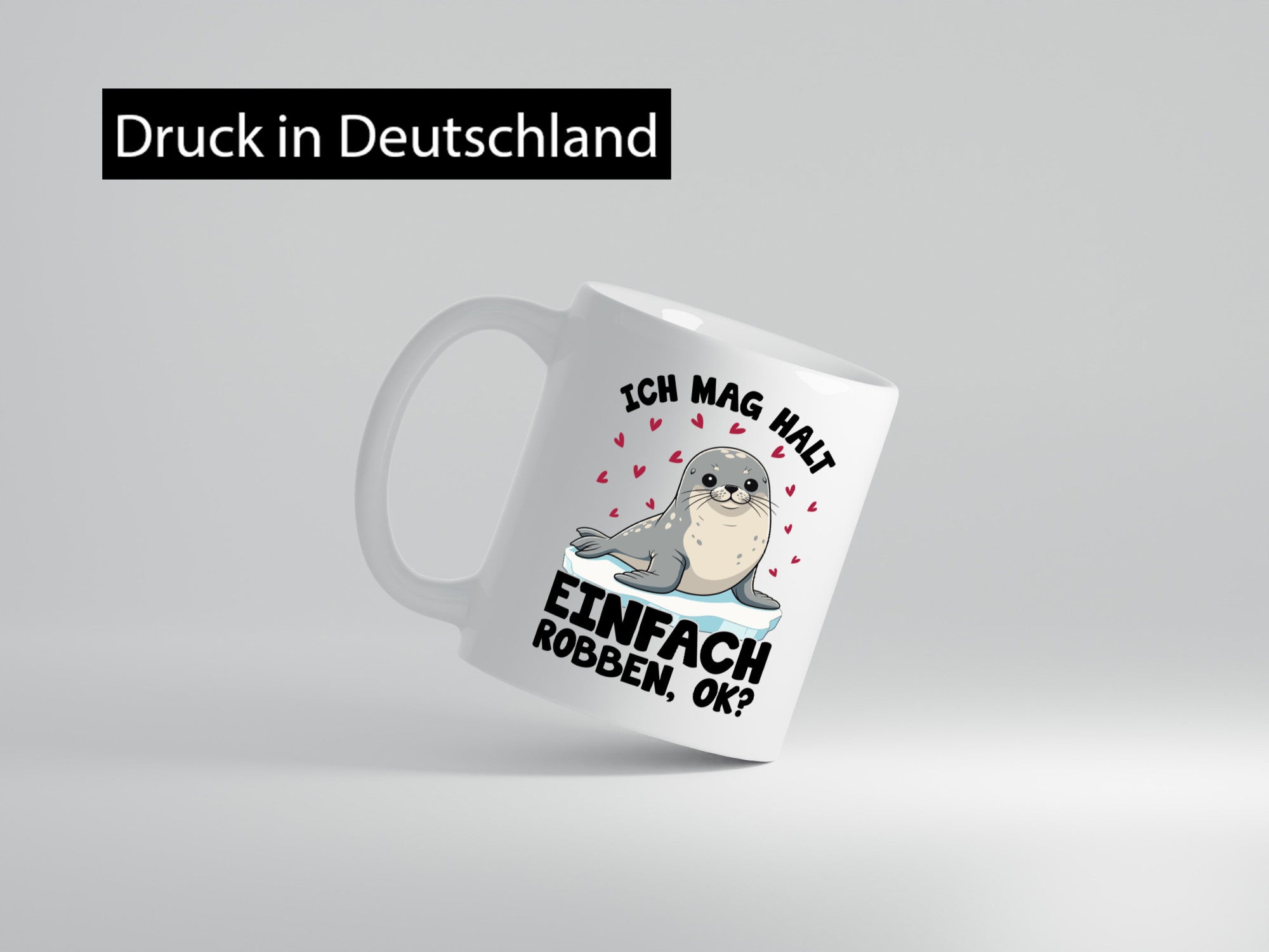 Ich mag halt einfach robben ok | Seelöwe lustig Humor Geschenkidee Geschenk