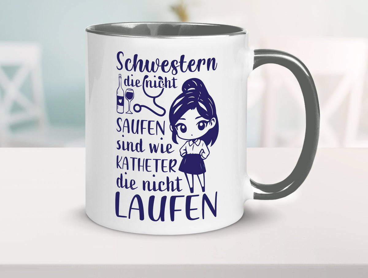 Schwestern die nicht saufen | Krankenschwester Alkolhol Geschenkidee Humor Tasse