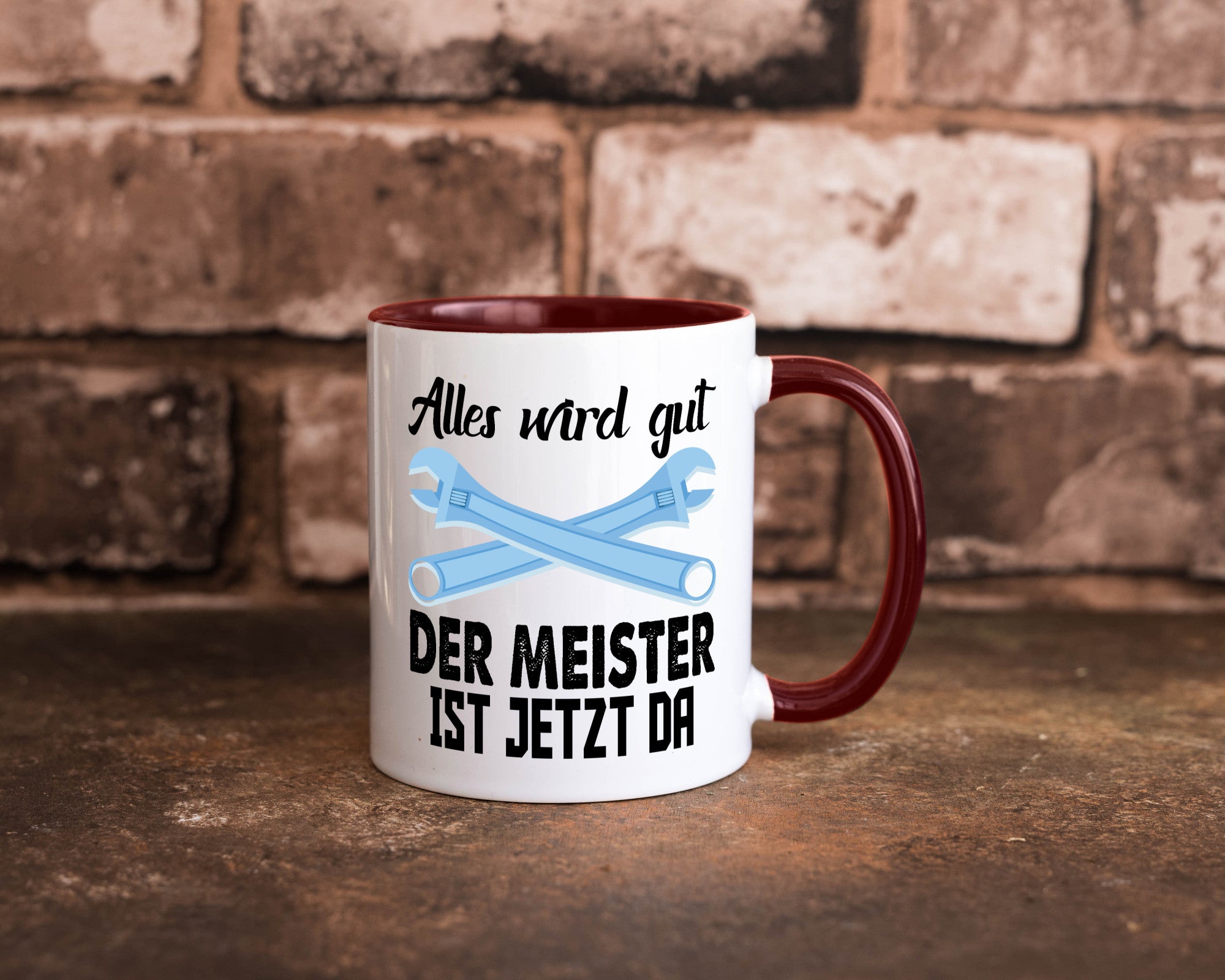 Alles wird gut der meister ist jetzt da | Klempner Humor Geschenkidee Tasse