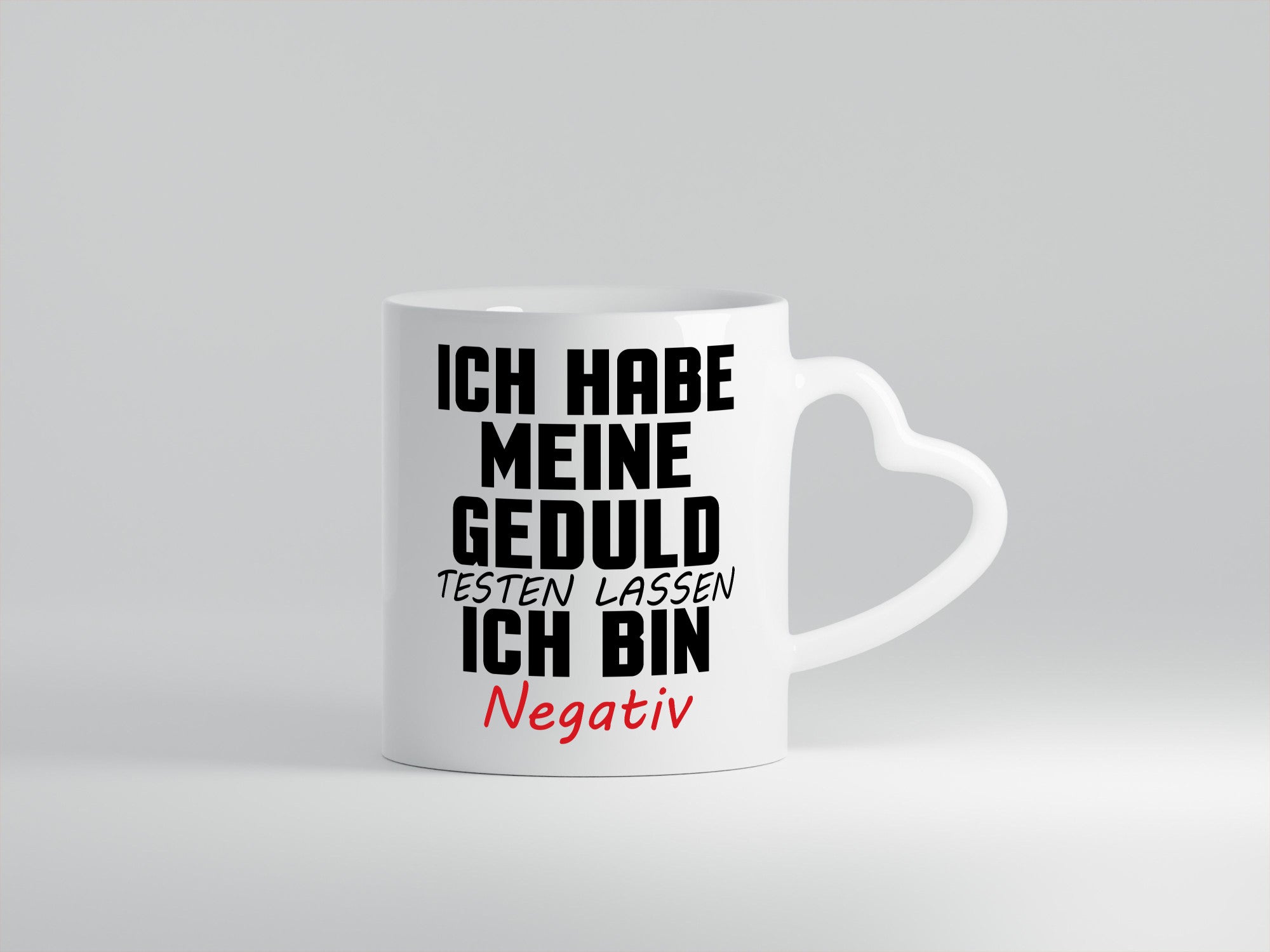 Geduld testen lassen. negativ | Entspannung Eile Witz Humor Geschenkidee Tasse