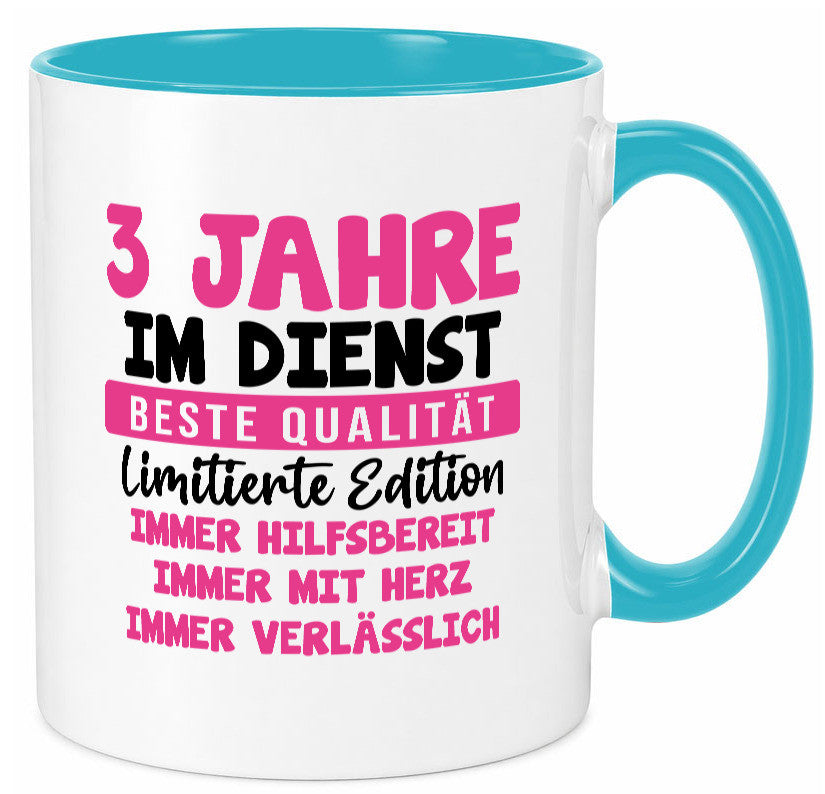 3 Jahre im Dienst | Jubiläum Arbeit v10 lustiger Spruch Geschenk Kollegen Büro Tasse