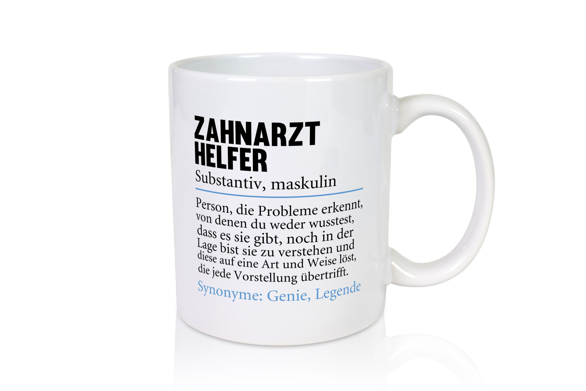 Zahnarzthelfer | Spruch Humor Zahnmedizin Geschenkidee Tasse