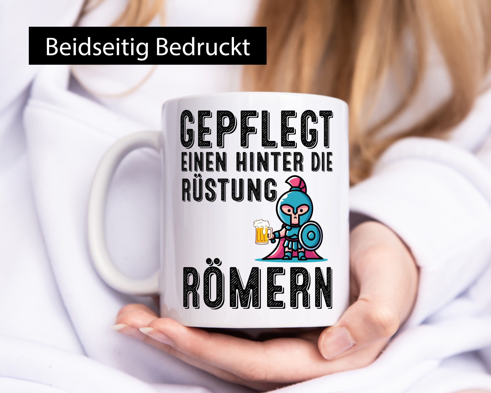 Gepflegt einen hinter die Rüstung römern | Bier lustiger Spruch Geschenk Humor
