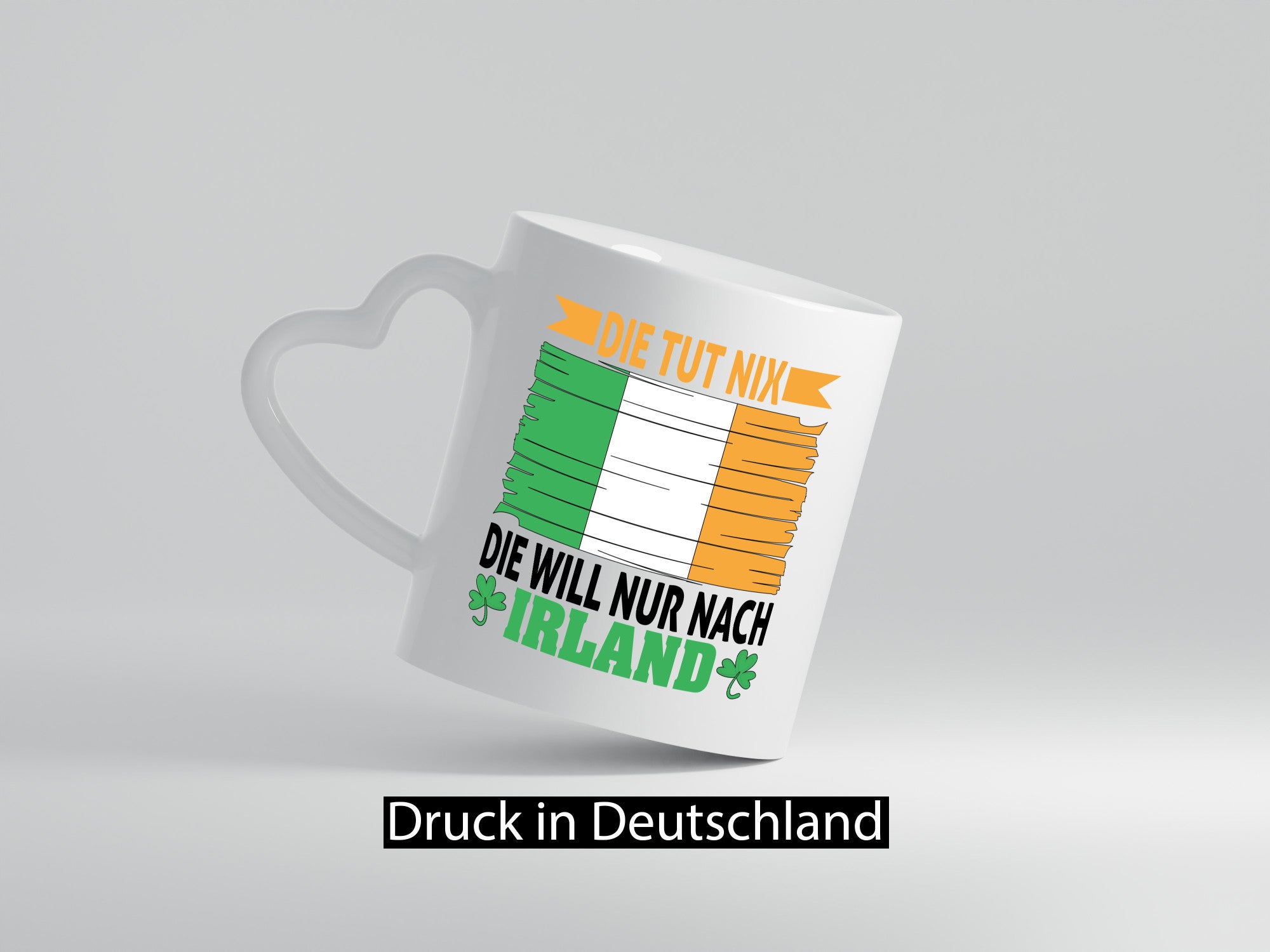 Die tut nix will nur nach irland | urlaub Geschenkidee Humor Tasse