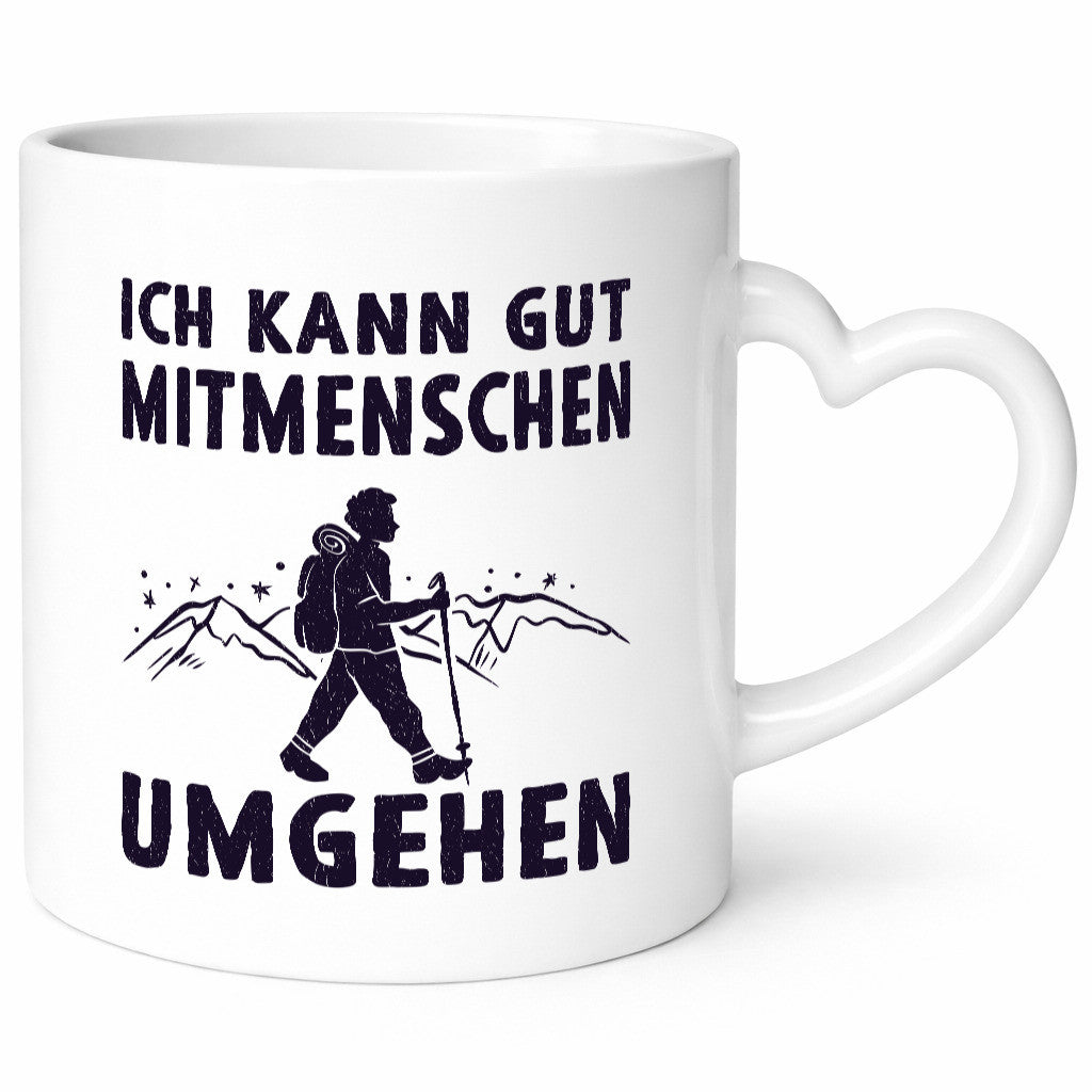 Ich kann gut Mitmenschen umgehen | Wanderer Humor Geschenkidee Tasse
