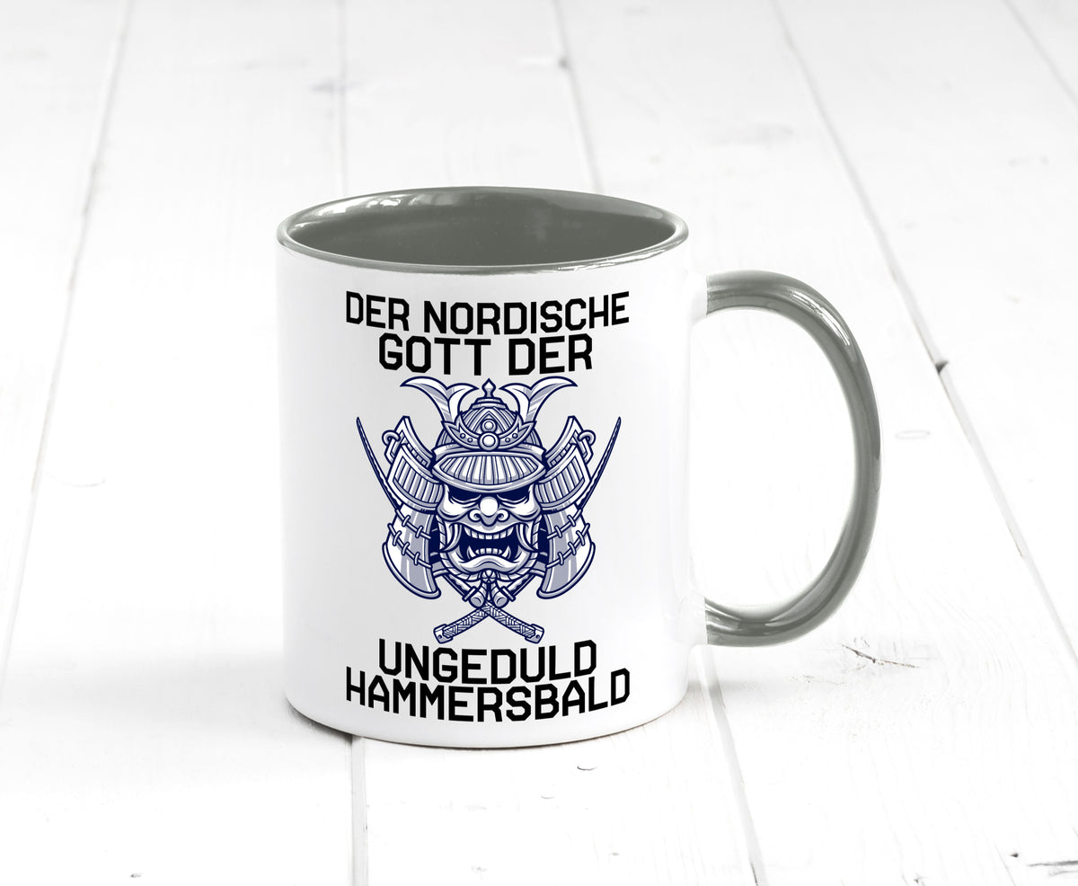 Nordischer Gott der Ungeduld | Mythologie Wikinger lustig Humor Geschenkidee Tasse
