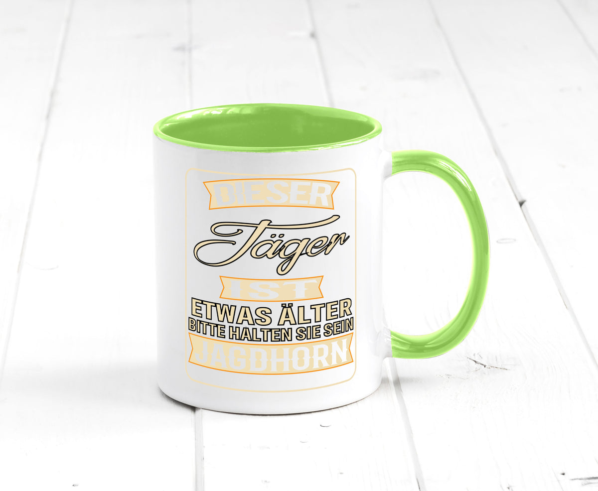 Dieser Jäger ist etwas Älter halten sie sein Jagthorn lustiger Spruch Geschenk Tasse