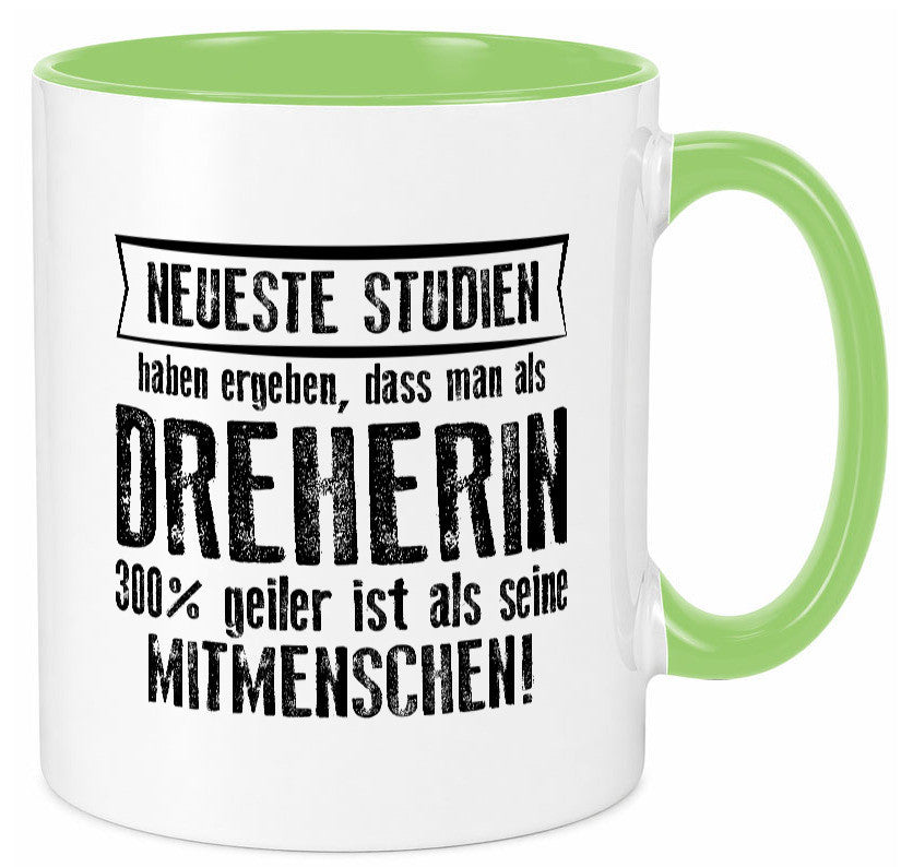 Neuste Studien: Dreherin | Fräser Dreher lustig Humor Geschenkidee Geschenk