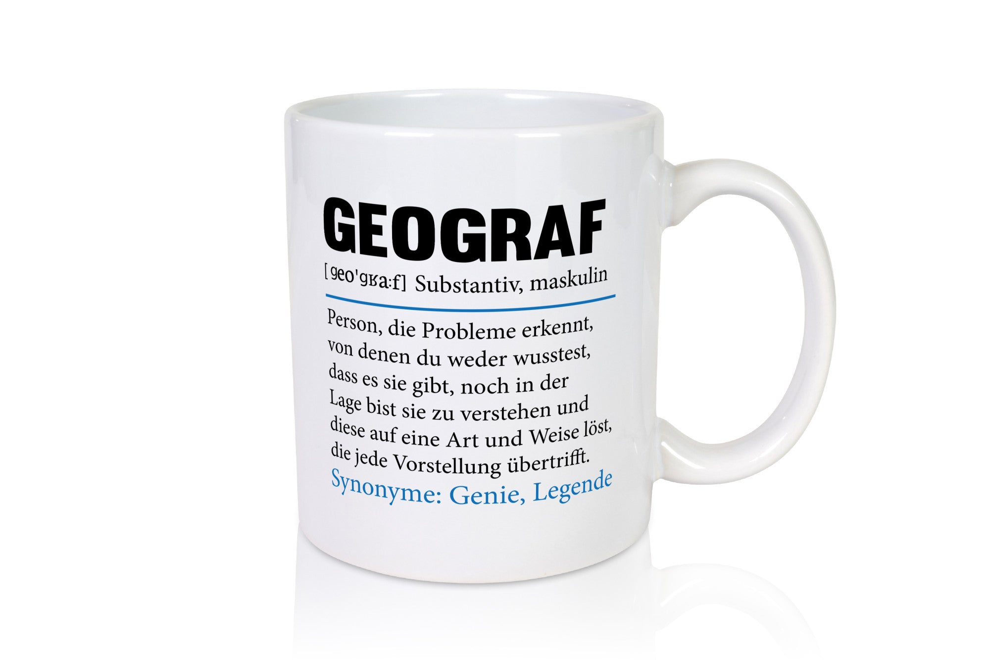 Geograf | Büro Geografie Beruf Spruch lustiger Geschenk Arbeit Kollegen Tasse