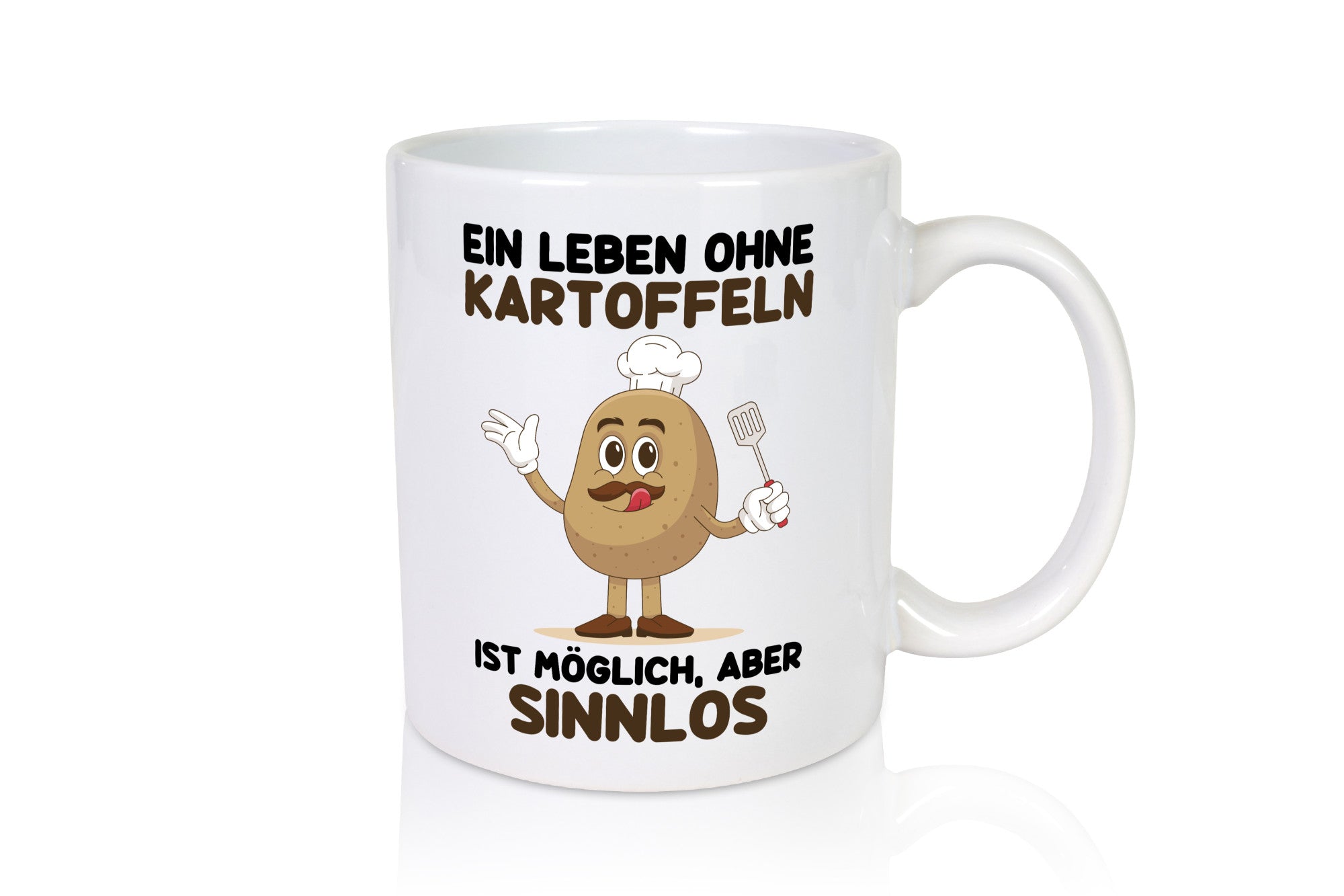 Ein leben ohne Kartoffeln möglich aber sinnlos | Humor Geschenkidee Tasse