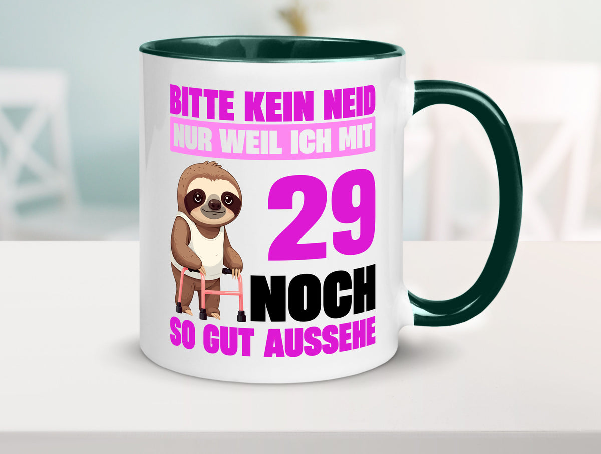 29. Geburtstag | Bitte kein neid Faultier 29 Jahre Humor Geschenkidee Tasse