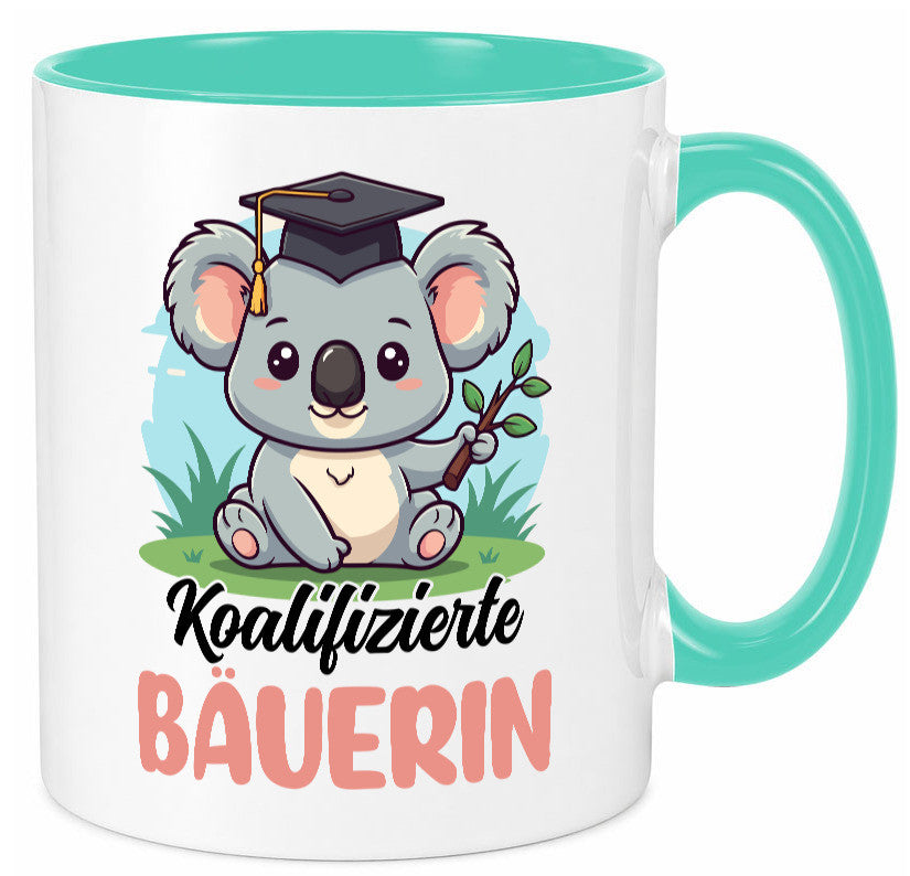 Koalifizierte Bäuerin | Bauernhof Landwirtschaft lustiger Spruch Geschenk Humor Tasse