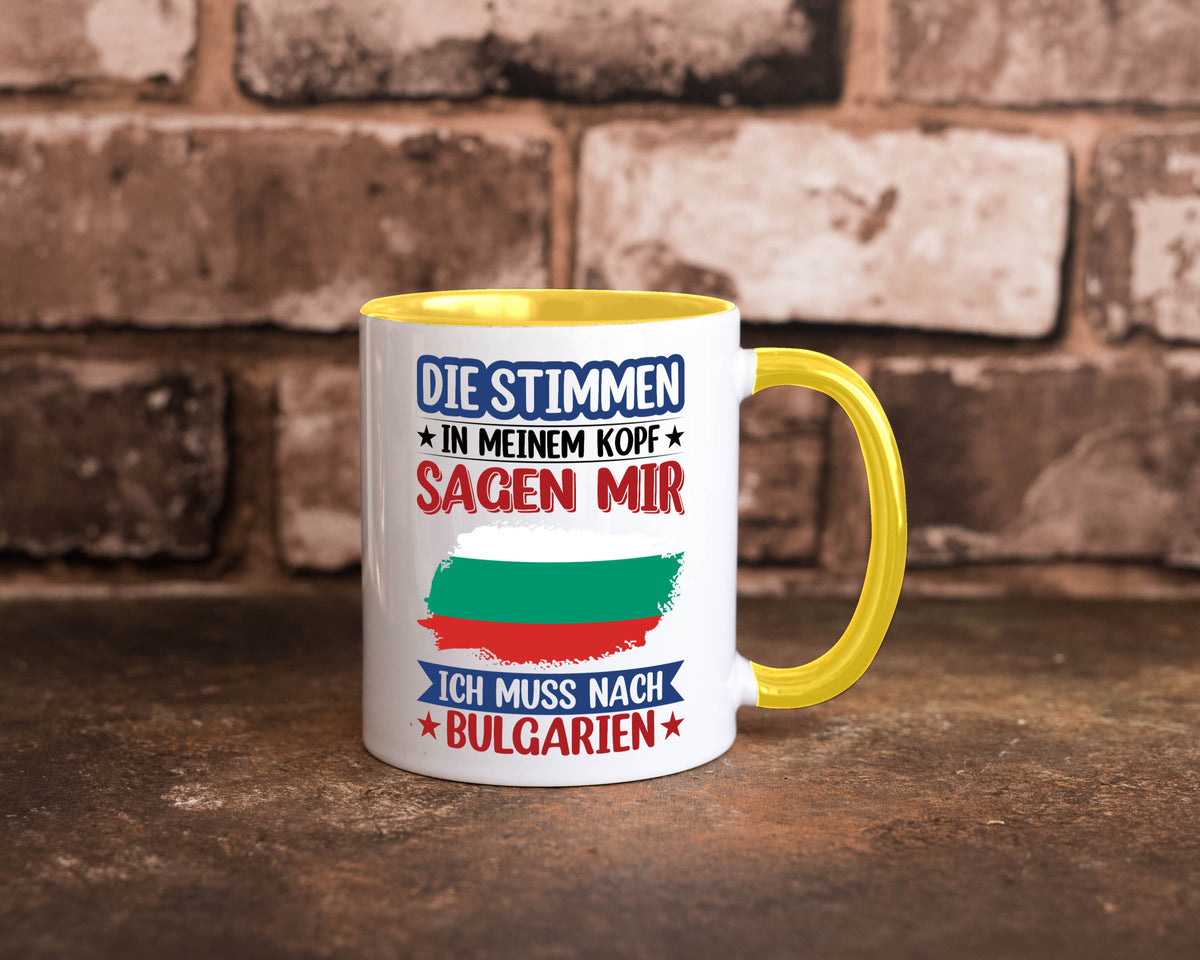 Bulgarien | Urlaub Stimmen in meinem Kopf Traumland Humor Geschenkidee Tasse