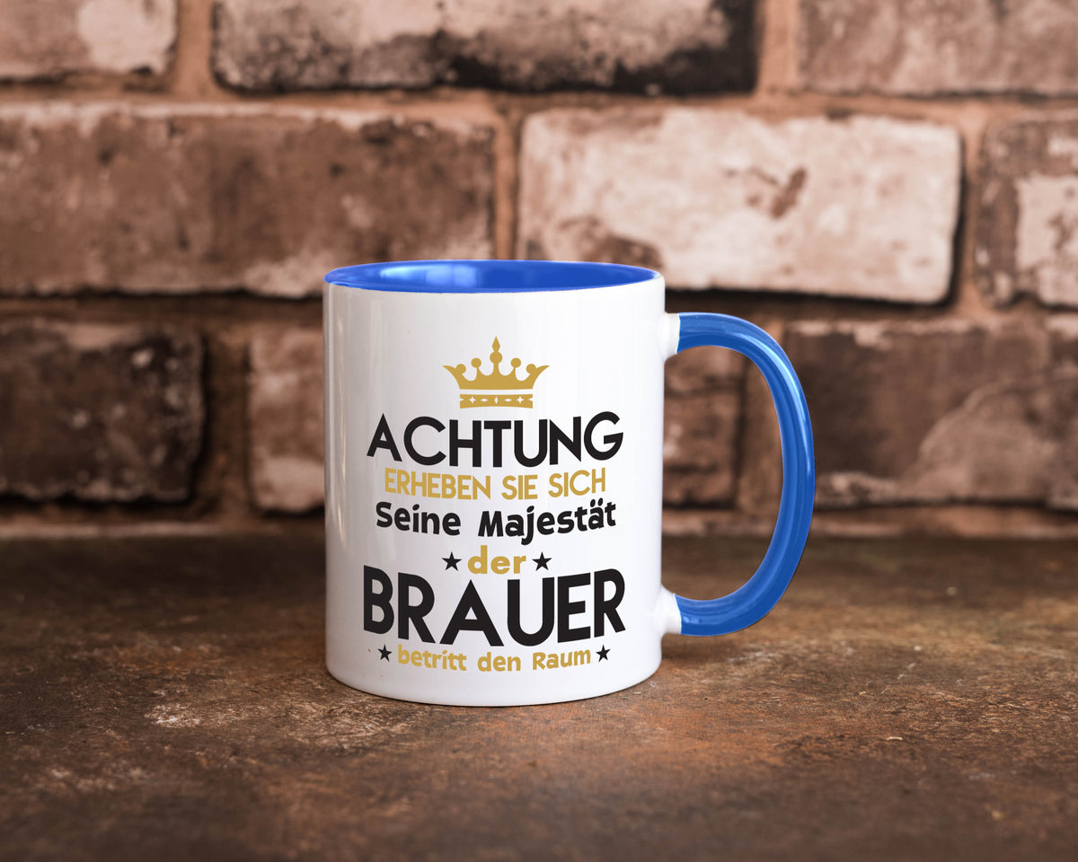 Seine Majestät Brauer | Bier Brauerei Humor Geschenkidee Tasse