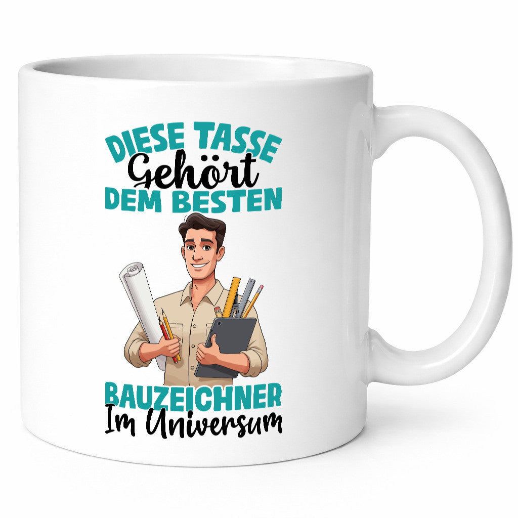 Im Universum: Bauzeichner | Zeichner Geschenkidee Humor Tasse