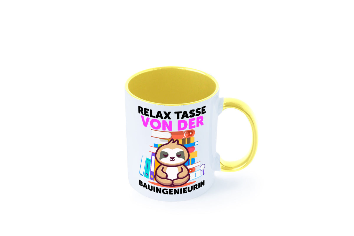 Relax Tasse: Bauingenieurin | Ingenieurin Humor Geschenkidee Tasse