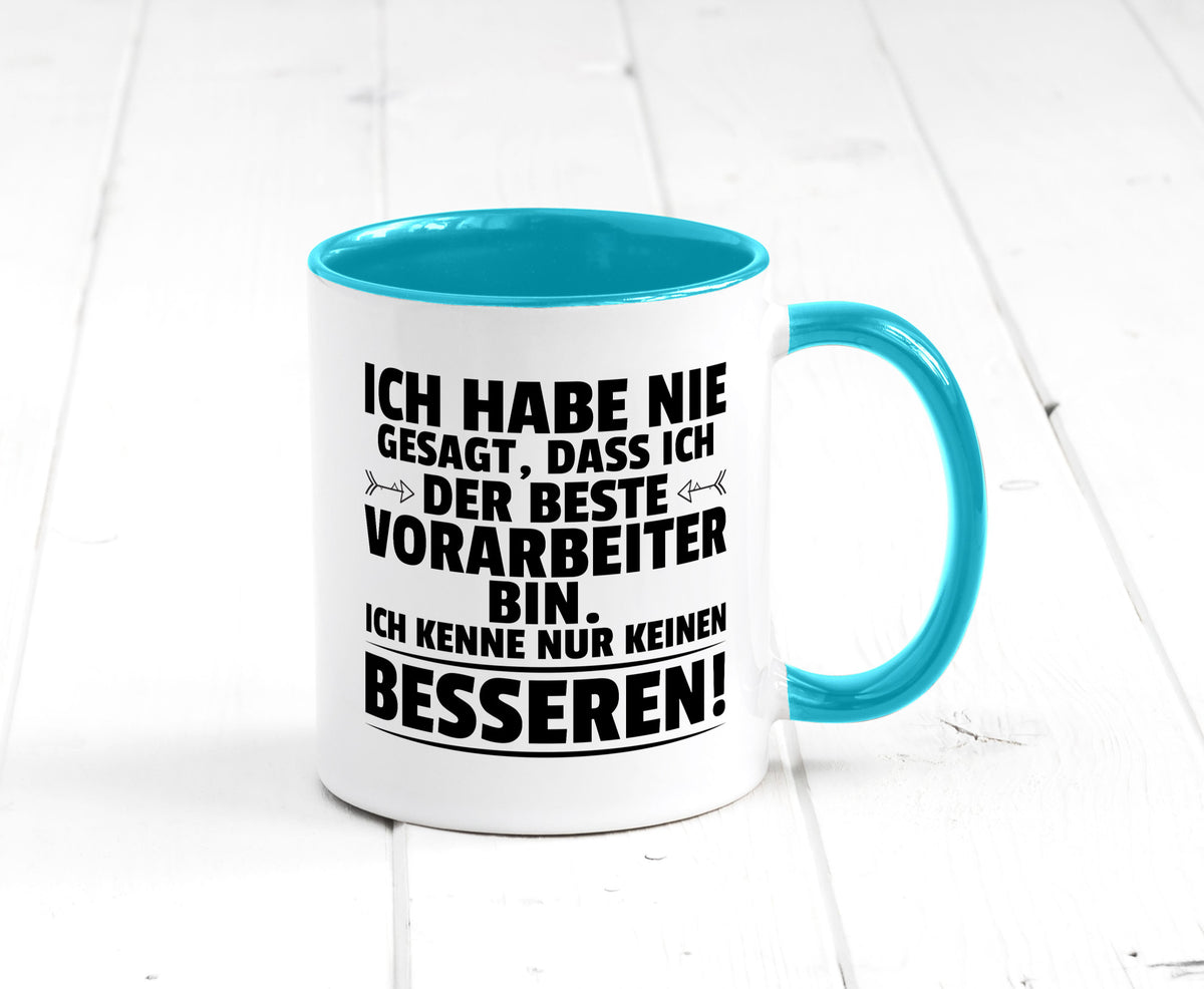 Der Beste Vorarbeiter | Kollege Teamleiter Humor Arbeit Kollegen Büro Tasse