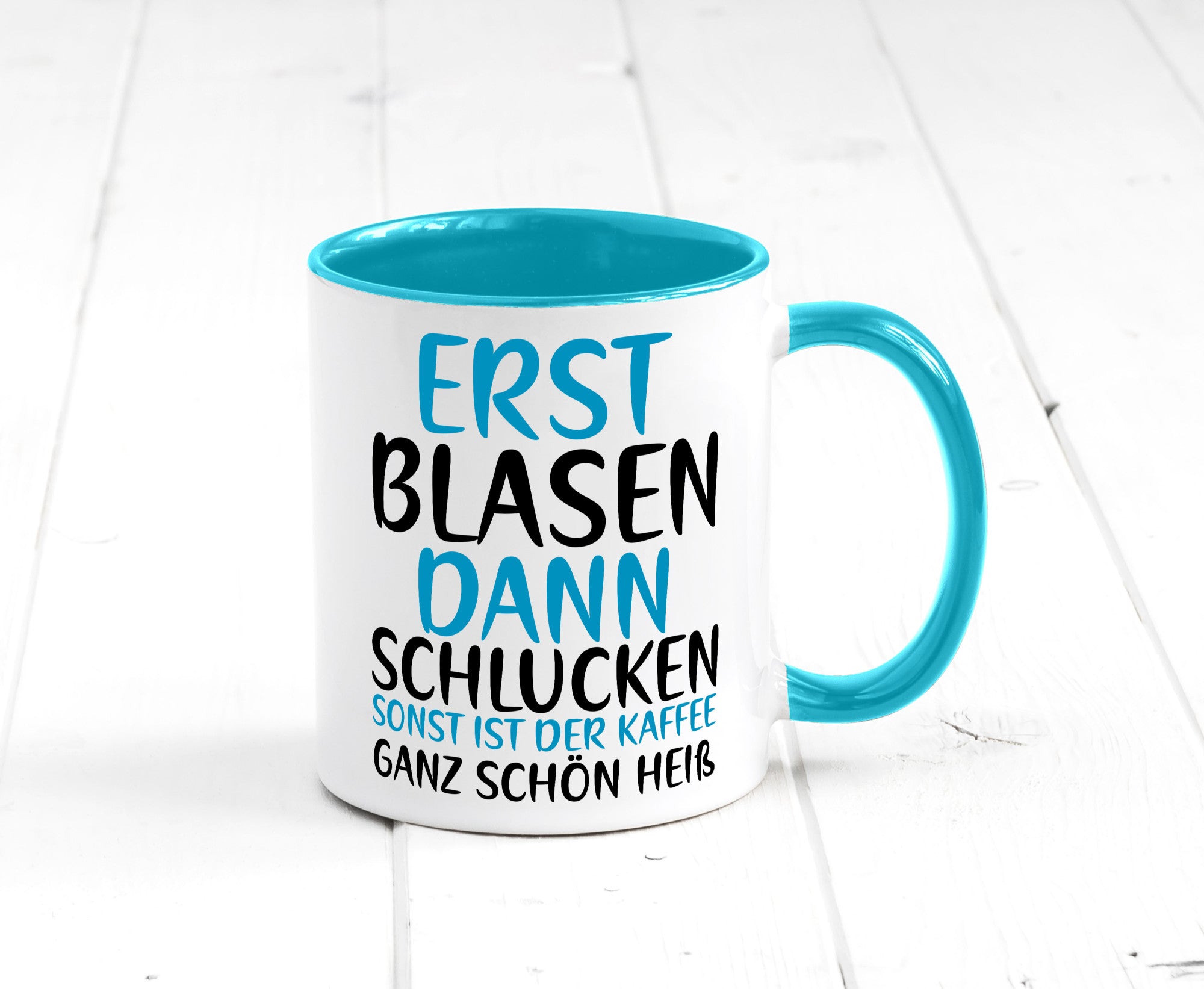 Erst Blasen dann Schlucken | kecker Spruch Lippenstift Geschenkidee Humor Tasse