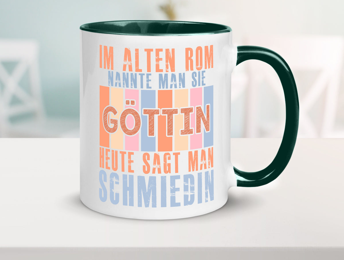 Heute sagt man: Schmiedin | Schmied Beruf Schmiederei lustiger Spruch Geschenk Tasse