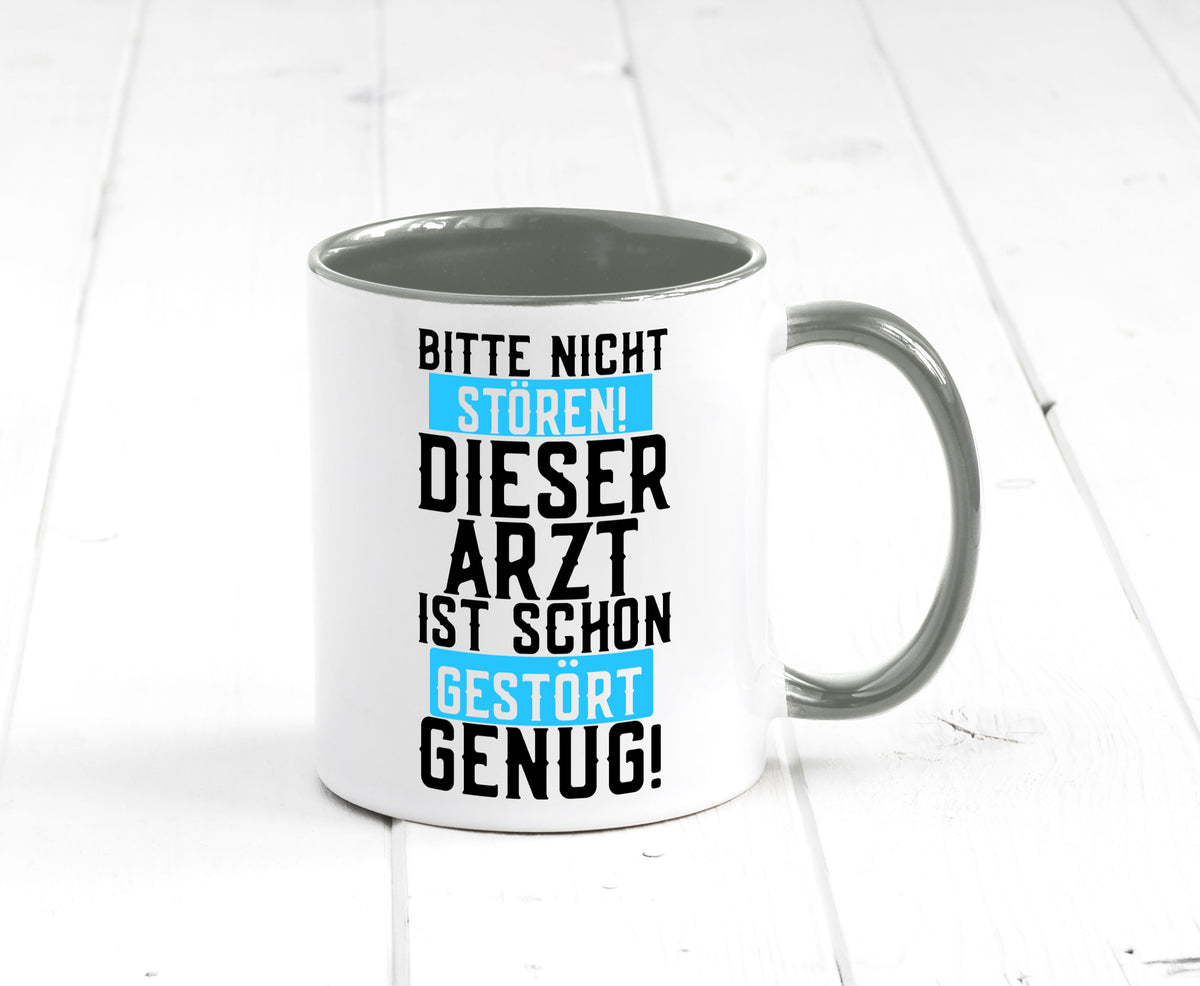 Bitte nicht stören | gestörter Arzt Sarkasmus Klinik Geschenkidee Humor Tasse