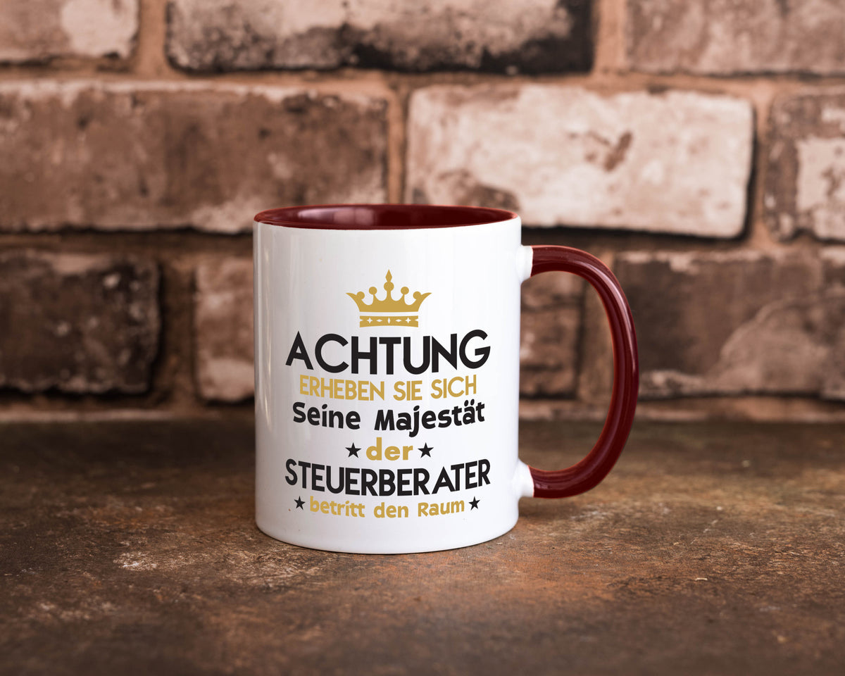 Seine Majestät Steuerberater | Steuern v2 Geschenk Humor Geschenkidee lustiger Tasse