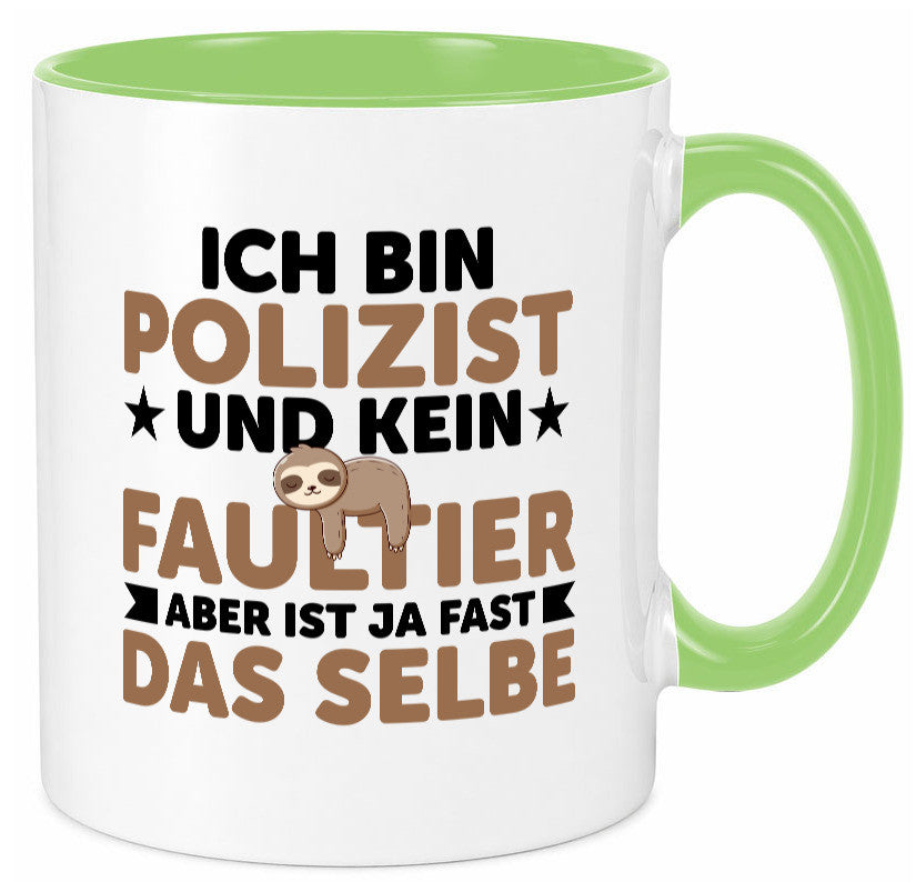 Ich bin kein Faultier: Polizist | Polizei v2 lustig Tierliebhaber Humor Tasse