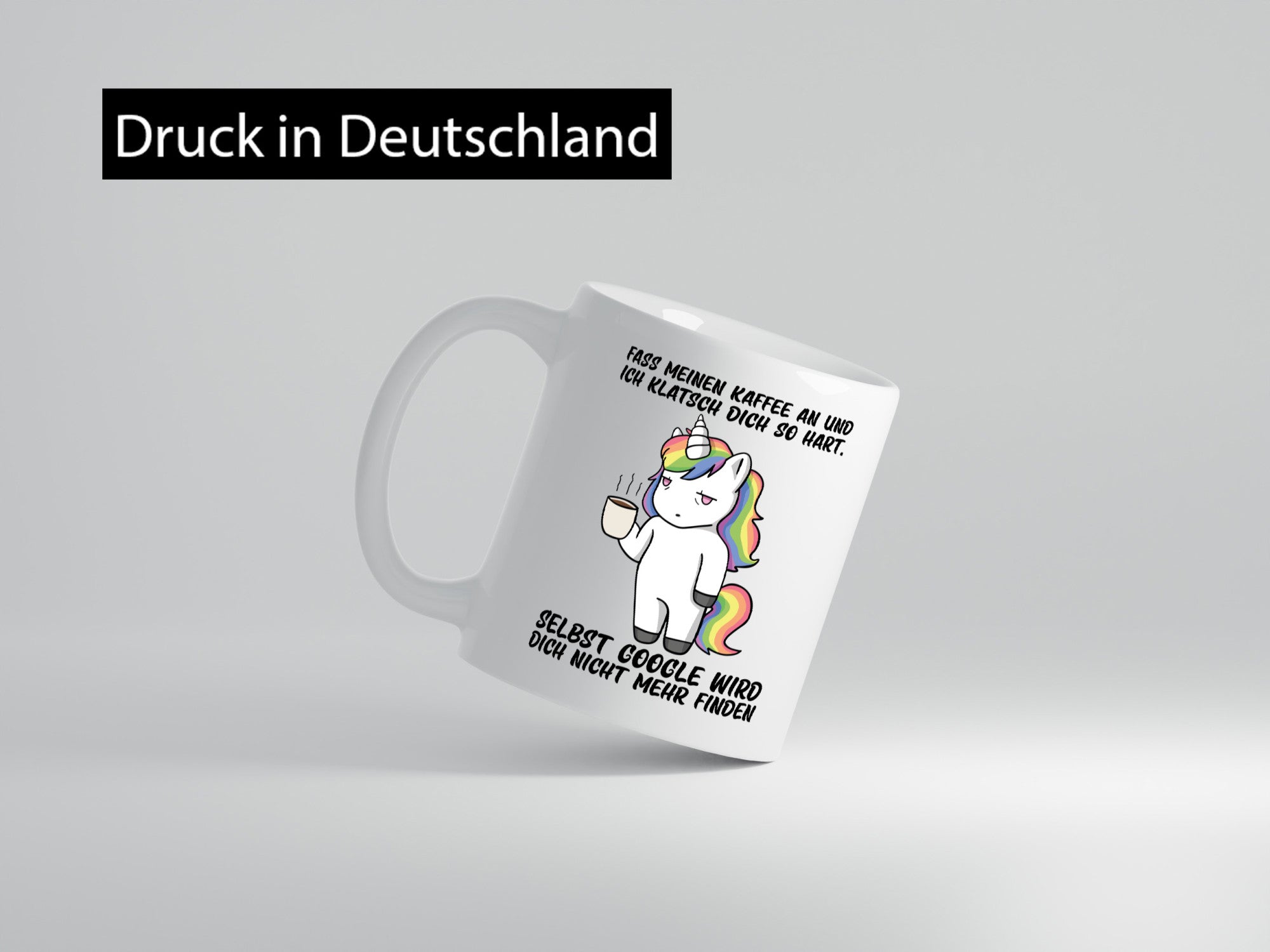 Kaffee nicht anfassen | drohendes Einhorn Google Spruch lustig Humor