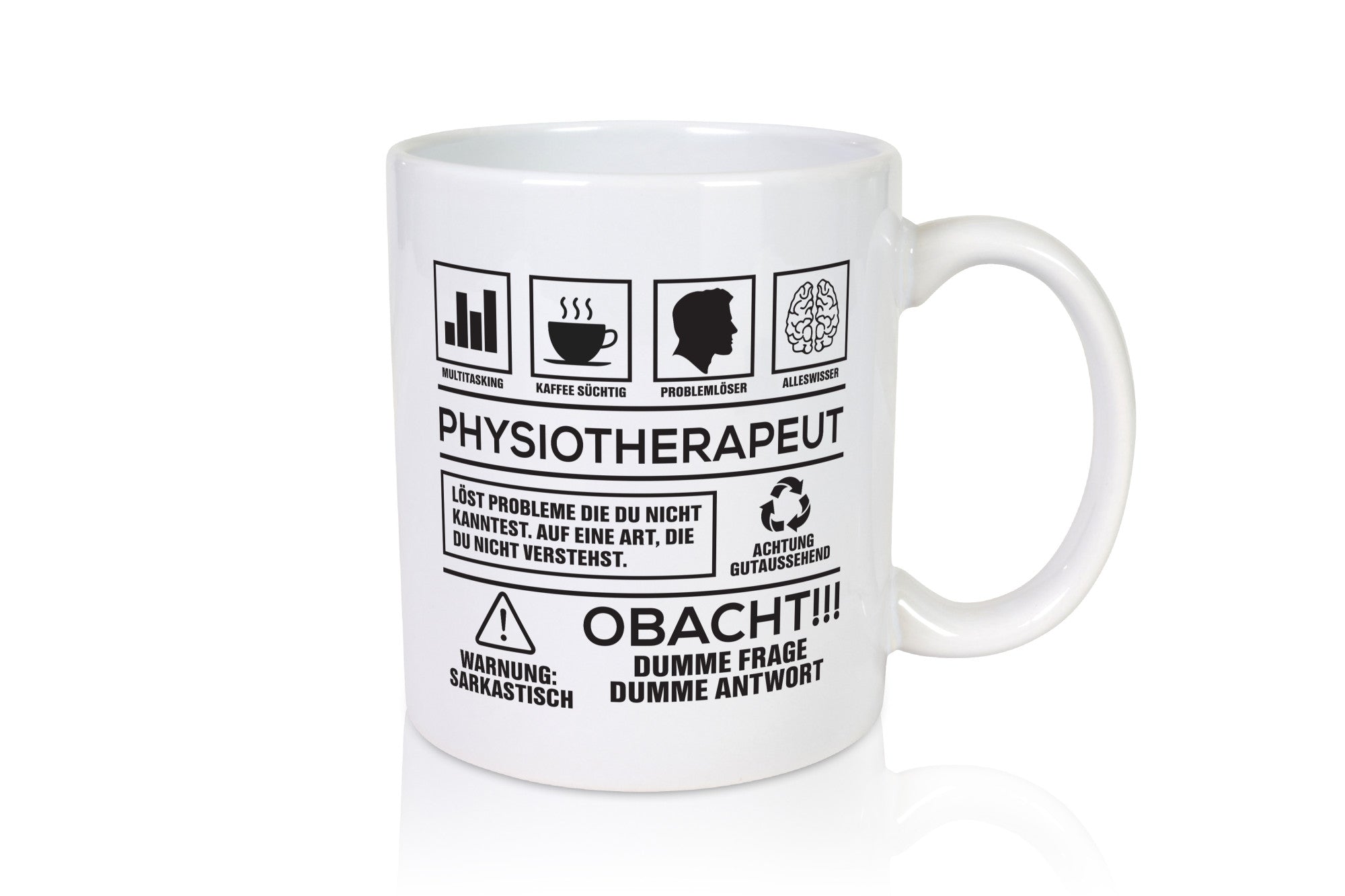 Achtung Probleme Physiotherapeut Humor Geschenkidee Tasse